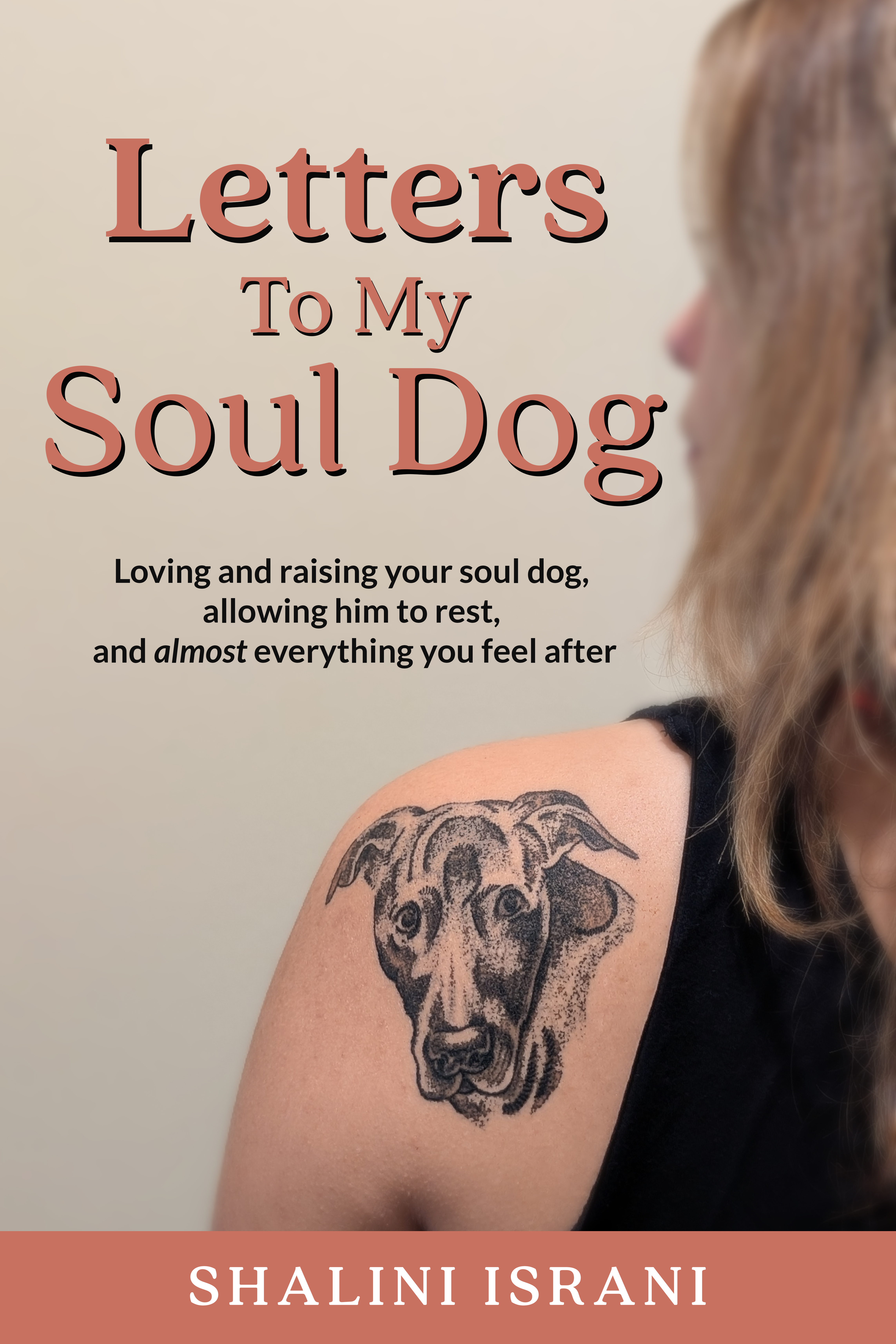 Letters to My Soul Dog
